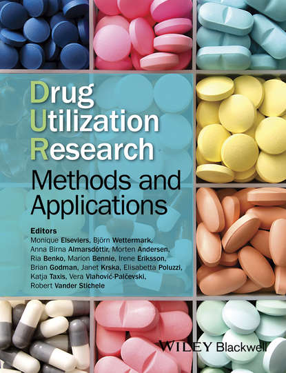 Скачать книгу Drug Utilization Research. Methods and Applications