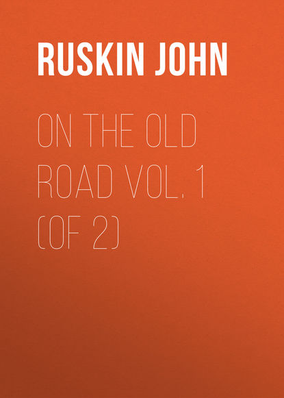 Скачать книгу On the Old Road  Vol. 1  (of 2)