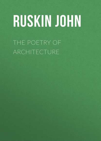 Скачать книгу The Poetry of Architecture