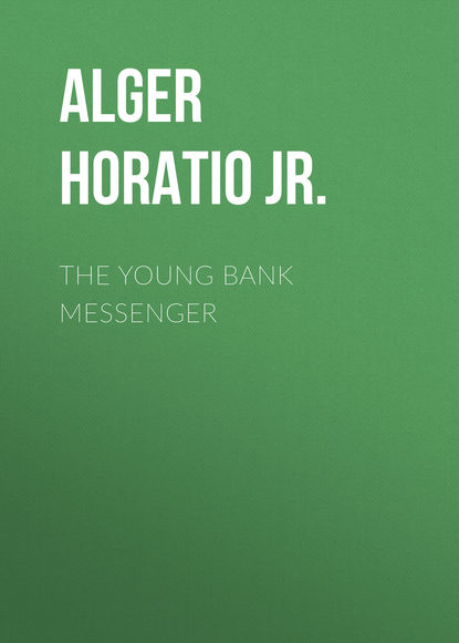 Скачать книгу The Young Bank Messenger