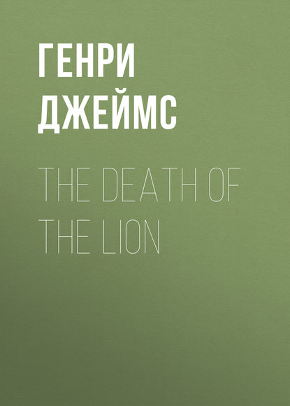 Скачать книгу The Death of the Lion