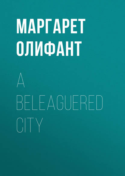 Скачать книгу A Beleaguered City