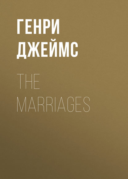 Скачать книгу The Marriages