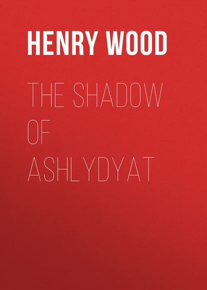 Скачать книгу The Shadow of Ashlydyat