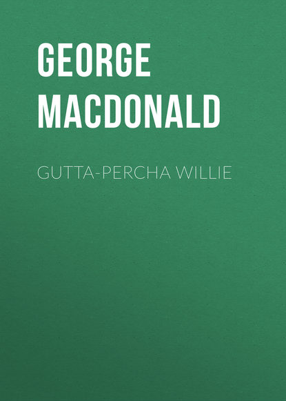 Скачать книгу Gutta-Percha Willie