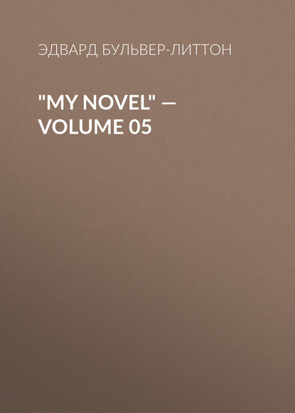 Скачать книгу &quot;My Novel&quot; — Volume 05