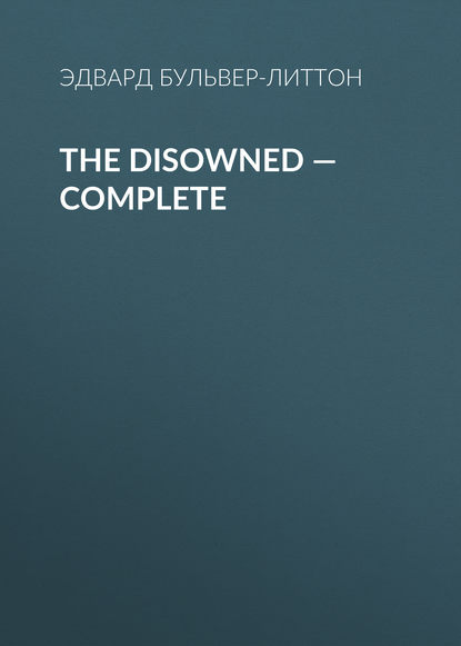 Скачать книгу The Disowned — Complete