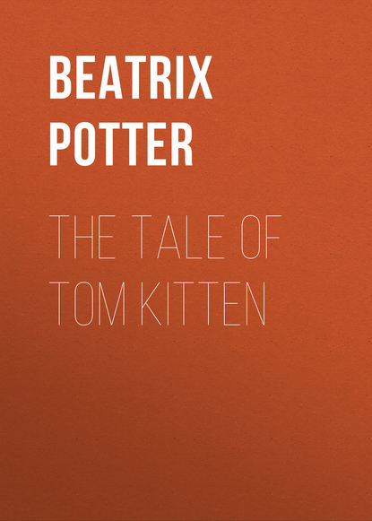 Скачать книгу The Tale of Tom Kitten