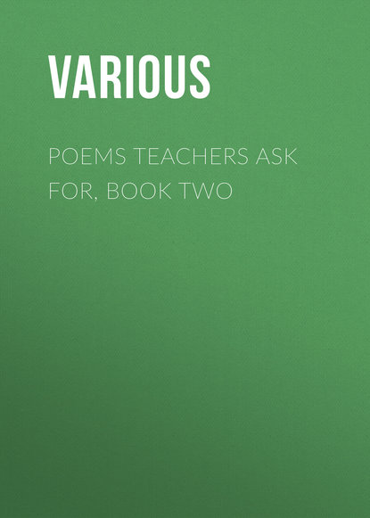 Скачать книгу Poems Teachers Ask For, Book Two