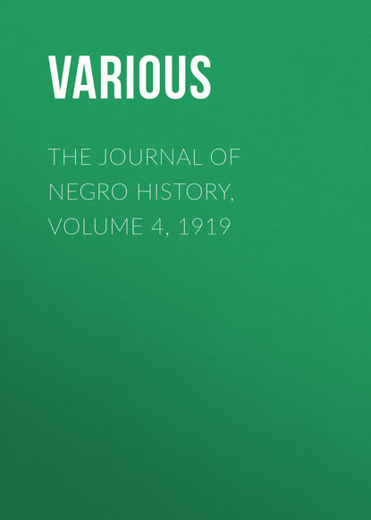 Скачать книгу The Journal of Negro History, Volume 4, 1919