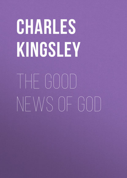 Скачать книгу The Good News of God