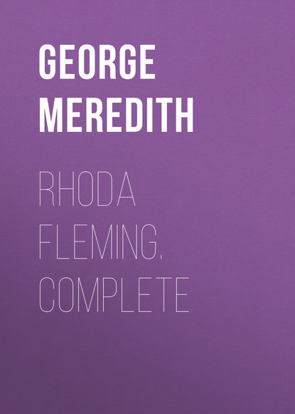 Скачать книгу Rhoda Fleming. Complete