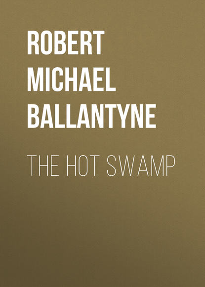 Скачать книгу The Hot Swamp