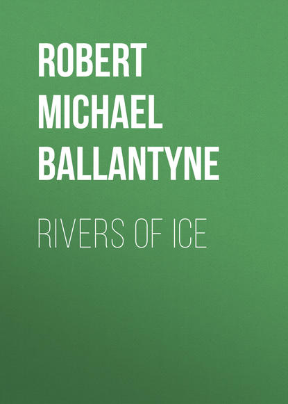 Скачать книгу Rivers of Ice