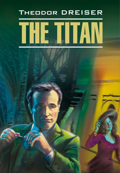 Titan / Титан. Книга для чтения на английском языке