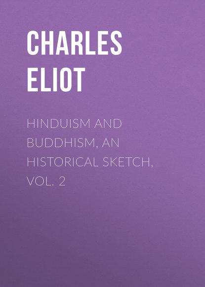 Скачать книгу Hinduism and Buddhism, An Historical Sketch, Vol. 2