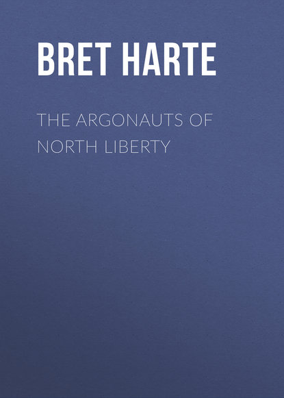 Скачать книгу The Argonauts of North Liberty