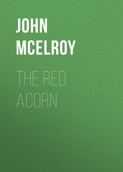 Скачать книгу The Red Acorn