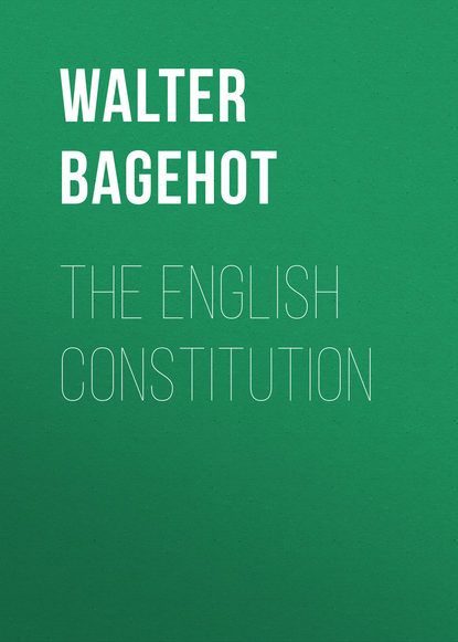 Скачать книгу The English Constitution