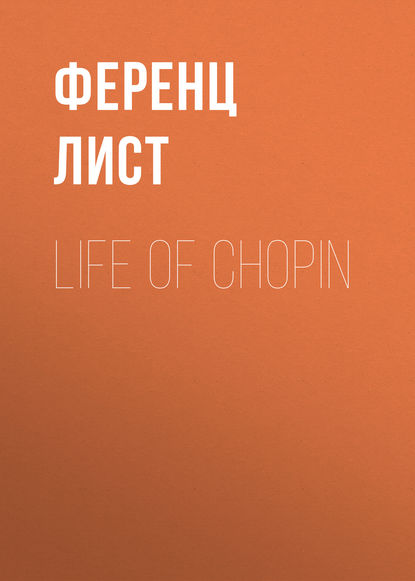 Скачать книгу Life of Chopin