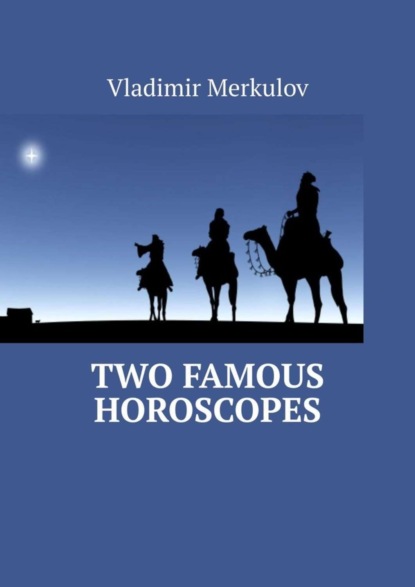 Скачать книгу Two Famous Horoscopes