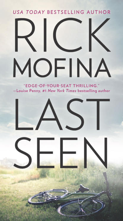 Скачать книгу Last Seen: A gripping edge-of-your-seat thriller that you won’t be able to put down