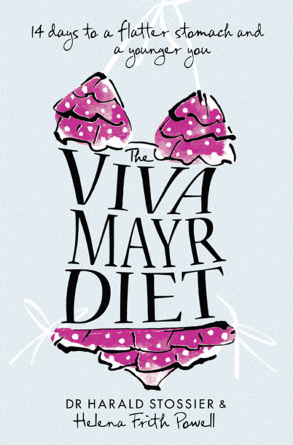 Скачать книгу The Viva Mayr Diet: 14 days to a flatter stomach and a younger you