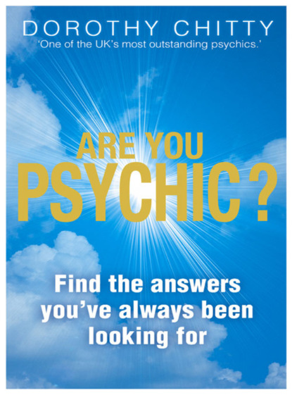 Скачать книгу Are You Psychic?: Find the answers you've always been looking for