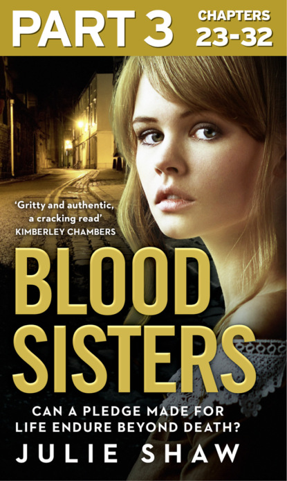 Скачать книгу Blood Sisters: Part 3 of 3: Can a pledge made for life endure beyond death?