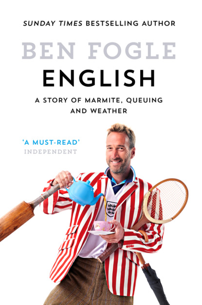 Скачать книгу English: A Story of Marmite, Queuing and Weather