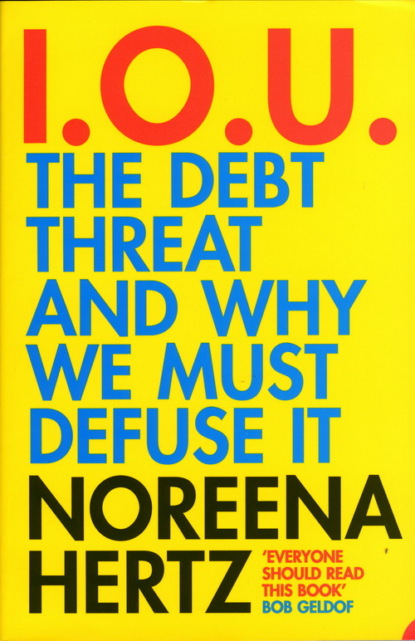 Скачать книгу IOU: The Debt Threat and Why We Must Defuse It