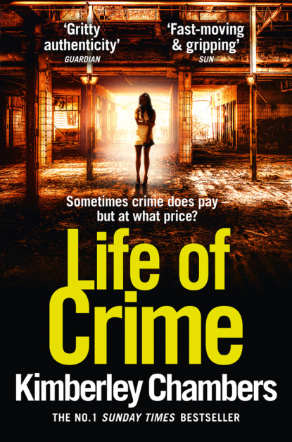 Скачать книгу Life of Crime: The gripping, epic new thriller from the No 1 bestseller