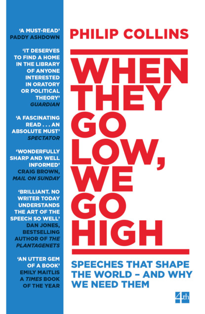 Скачать книгу When They Go Low, We Go High: Speeches that shape the world – and why we need them