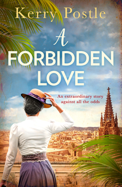 Скачать книгу A Forbidden Love: An atmospheric historical romance you don't want to miss!