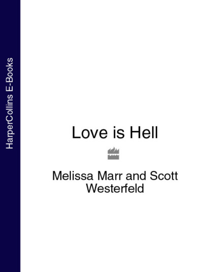 Скачать книгу Love is Hell