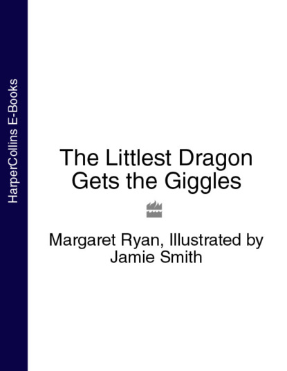 Скачать книгу The Littlest Dragon Gets the Giggles