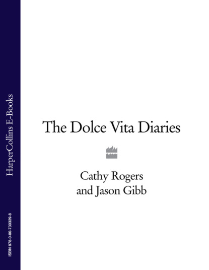 Скачать книгу The Dolce Vita Diaries