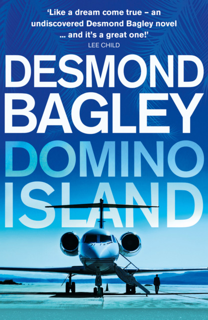 Скачать книгу Domino Island: The unpublished thriller by the master of the genre