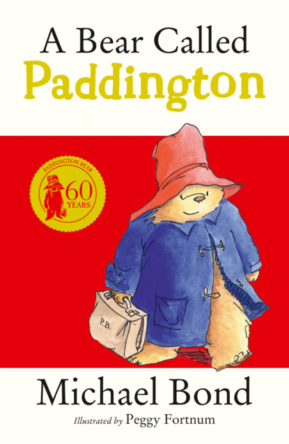 Скачать книгу A Bear Called Paddington