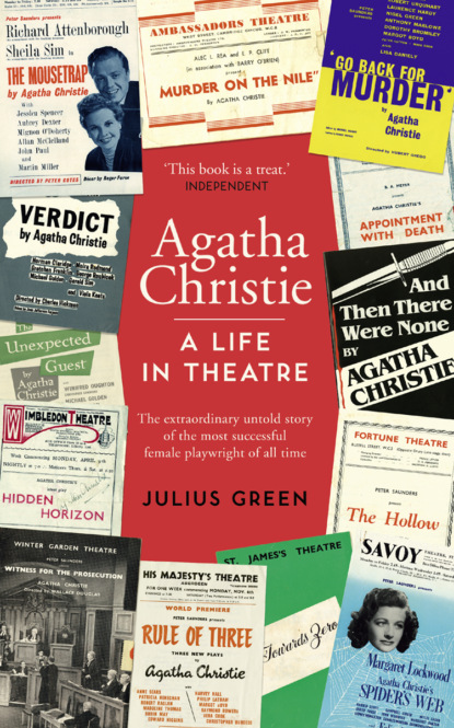 Скачать книгу Curtain Up: Agatha Christie: A Life in Theatre