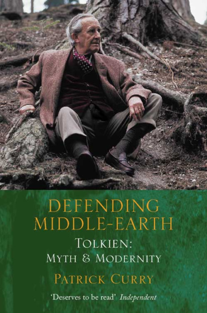 Скачать книгу Defending Middle-earth: Tolkien: Myth and Modernity