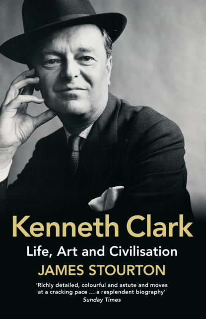 Скачать книгу Kenneth Clark: Life, Art and Civilisation