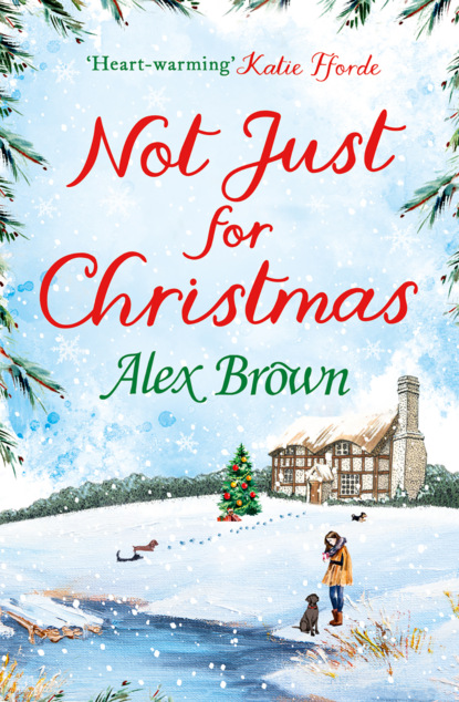 Скачать книгу Not Just for Christmas: The perfect Christmas short romance