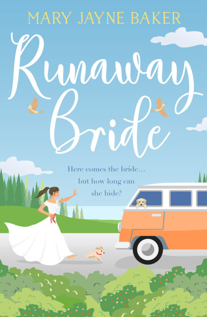 Скачать книгу Runaway Bride: A laugh out loud funny and feel good rom com