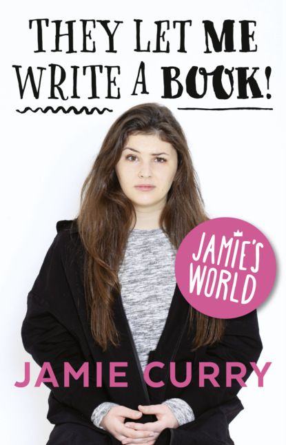 Скачать книгу They Let Me Write a Book!: Jamie’s World