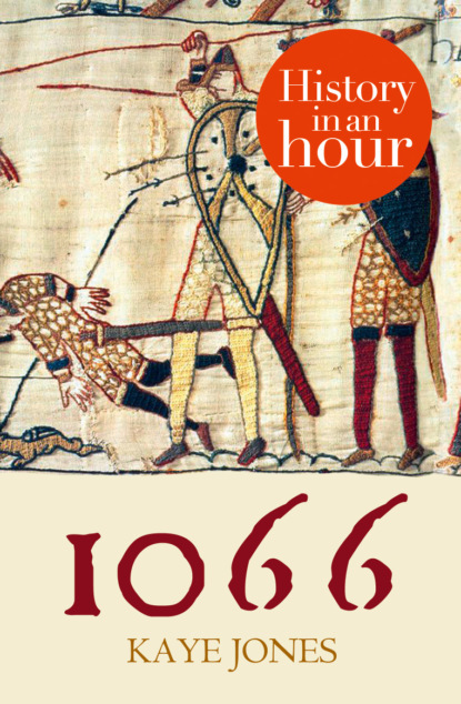 Скачать книгу 1066: History in an Hour