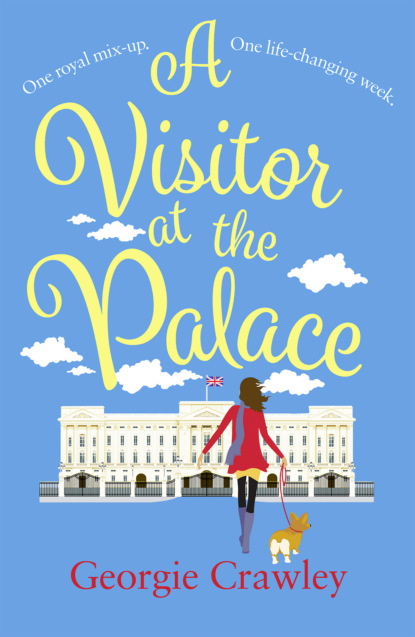 Скачать книгу A Visitor at the Palace: The perfect feel-good royal romance to read this summer