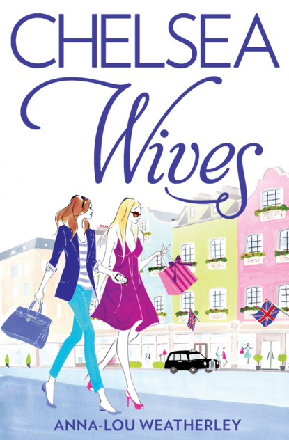 Скачать книгу Chelsea Wives