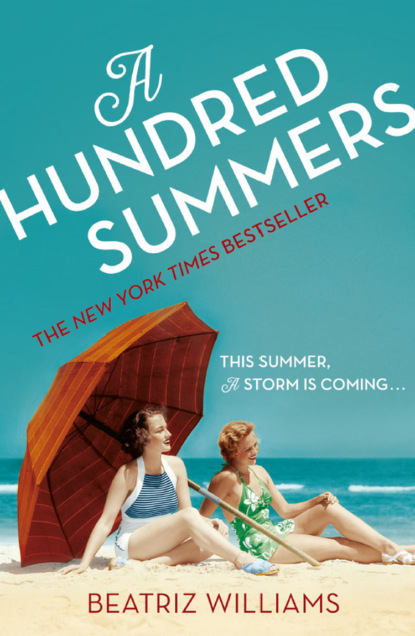 Скачать книгу A Hundred Summers: The ultimate romantic escapist beach read