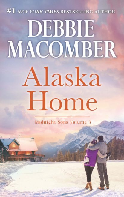 Скачать книгу Alaska Home: Falling for Him / Ending in Marriage / Midnight Sons and Daughters